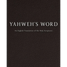 YAHWEH'S Word