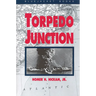 Torpedo Junction: U-Boat War Off America's East Coast, 1942