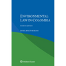 Environmental Law in Colombia