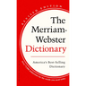 The Merriam-Webster Dictionary