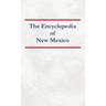 Encyclopedia of New Mexico