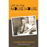 Life in the Mouse House: Memoir of a Disney Story Artist