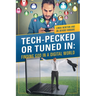 Tech-Pecked or Tuned In: Finding God in a Digital World