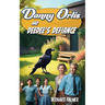 Danny Orlis and DeeDee's Defiance
