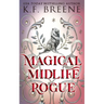 Magical Midlife Rogue