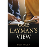 One Layman's View