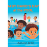 Baby David and his Day at the Pool