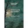 Dickens and the Gothic