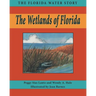 The Wetlands of Florida
