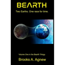 Bearth: Two Earths, one race for time
