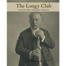 The Longy Club: 1900-1917