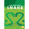 Mr and Mrs Snake
