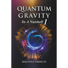 Quantum Gravity in a Nutshell1
