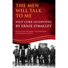 The Men Will Talk To Me: West Cork Interviews