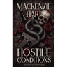 Hostile Conditions