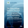 The Close Linkage between Nutrition and Environment through Biodiversity and Sustainability: Local Foods, Traditional Recipes and Sustainable Diets