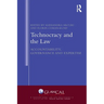 Technocracy and the Law: Accountability, Governance and Expertise