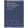 Defining and Measuring Nature: The Make of All Things