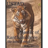 USTAD Master of Ranthambhore: the untold story