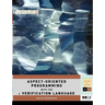 Aspect-Oriented Programming with the E Verification Language: A Pragmatic Guide for Testbench Developers