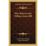 Miss Minerva and William Green Hill
