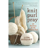 Knit, Purl, Pray