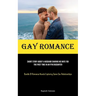 Gay Romance: Short Story About A Husband Sharing His Wife For The First Time In An FFM Encounter (Bundle Of Romance Novels Exploring Same Sex Relation