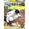 Footprints and Tire Tracks