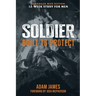 Soldier: Built To Protect