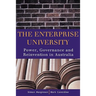 The Enterprise University: Power, Governance and Reinvention in Australia