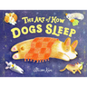 The Art of How Dogs Sleep