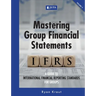 Mastering Group Financial Statements: Vol 2