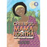 Cheerful Mama Rositha And The Sago Harvest