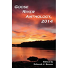 Goose River Anthology, 2014