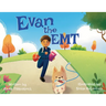 Evan the EMT