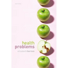 Health Problems: Philosophical Puzzles about the Nature of Health