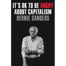 It's Ok to Be Angry about Capitalism