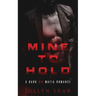 Mine to Hold: A Dark MM Mafia Romance Novella