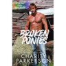 Broken Ponies