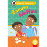 Banana Muffins (Phonics Step 6): Read It Yourself - Level 0 Beginner Reader