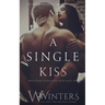 A Single Kiss