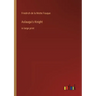 Aslauga's Knight: in large print