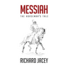 Messiah: The Horseman's Tale