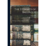 The Stewarts of Ballintoy: With Notices of Other Families of the District in the Seventeenth Century