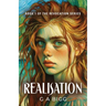 Realisation: The Revocation Series, Book 1