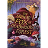 The Undead Fox of Deadwood Forest