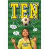 Ten: A Soccer Story