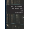 Stritch School of Medicine; 1917/18