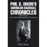 Phil S. Dixon's American Baseball Chronicles Great Teams: The 1910 Chicago Leland Giants Volume II