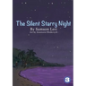 The Silent Starry Night